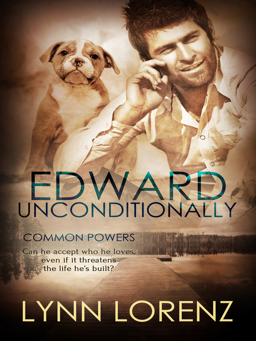 Title details for Edward, Unconditionally by Lynn Lorenz - Available
